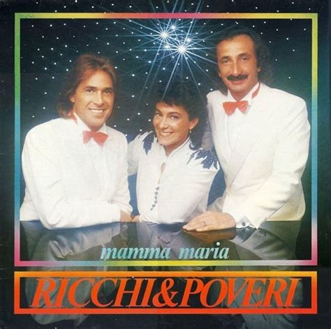 Ricchi e Poveri – Mamma Maria Lyrics | Genius Lyrics