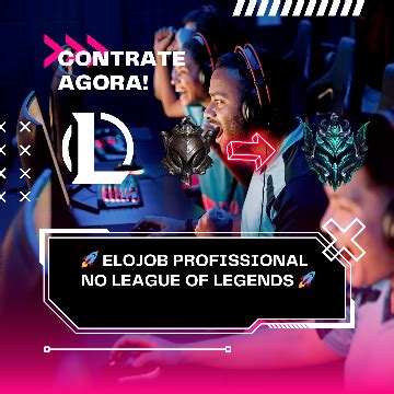 Elojob Profissional No League Of Legends League Of Legends Servi Os