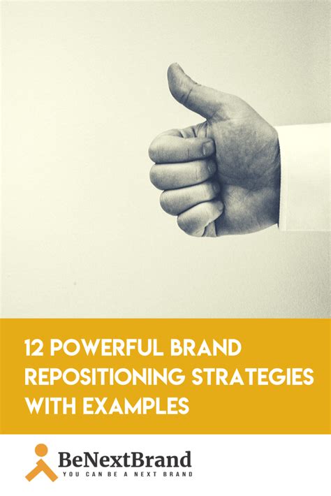 Powerful Brand Repositioning Strategies