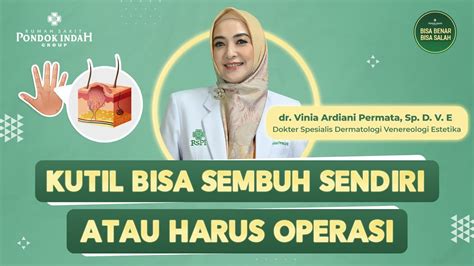 Apakah Kutil Bisa Menular Dr Vinia Ardiani Permata Sp D V E YouTube