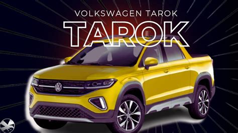 Nova Picape Da Volkswagen Tarok Substituta Da Saveiro Youtube