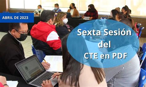 Sexta Sesión Del Cte Abril De 2023 Descargar Orientaciones En Pdf Profelandia