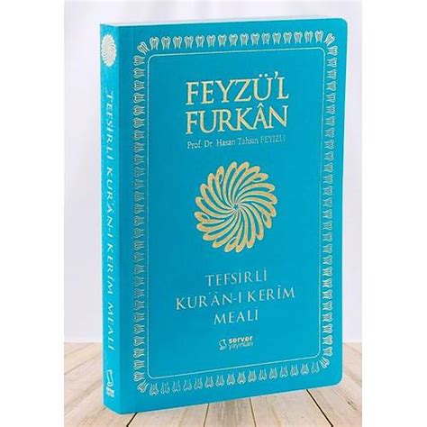 Turkuaz Feyz L Furkan Tefsirli Kuran Kerim Meali Cep Boy Nce Cilt