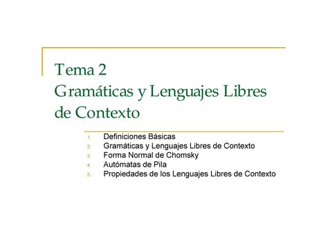 Presentacion Sobre Gramaticas Y Lenguajes Libres De Contexto Tema G