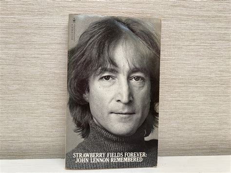 John Lennon Remembered Strawberry Fields Forever Vintage Paperback Book 1980 Etsy