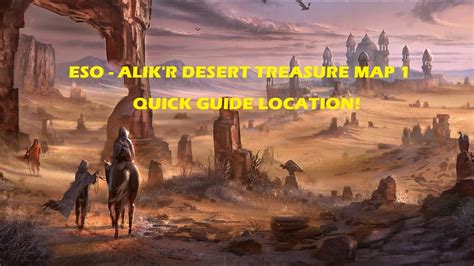 Eso Alik R Desert Treasure Map Location Quick Guide Youtube