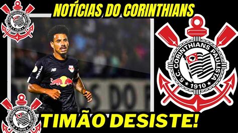 CORINTHIANS DESISTE DE LUCAS EVANGELISTA ÚLTIMAS NOTÍCIAS DO