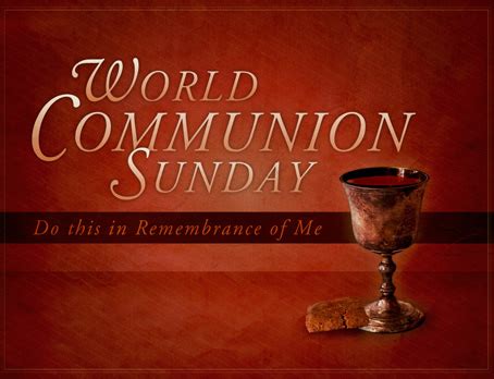 World Communion Sunday | First United Methodist Church of Allen