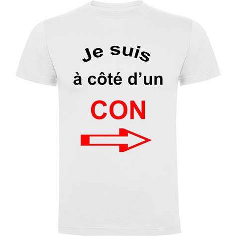 T Shirt Je Suis à Côté Dun Con T Shirt Humour