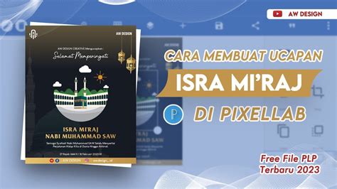 CARA MEMBUAT PAMFLET UCAPAN ISRA MI RAJ DI PIXELLAB TERBARU 2023 YouTube