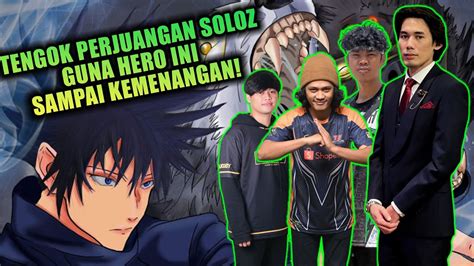 Tengok Perjuangan Soloz Guna Hero Ini Sampai Kemenangan Youtube