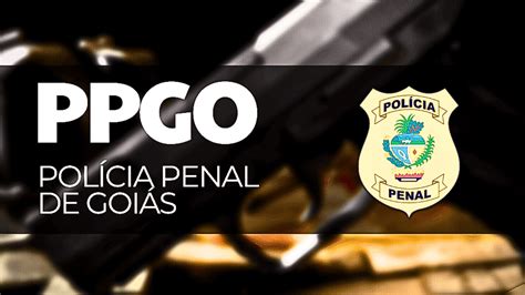 Concurso Pol Cia Penal Go Edital Em Breve Para Vagas Confira