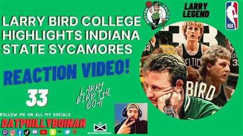 Larry Bird College Highlights Indiana State Sycamores | REACTION ...