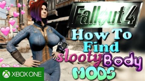 Fallout 4 XB1 How To Find SLOOTY Mods Link Your Xbox One Account