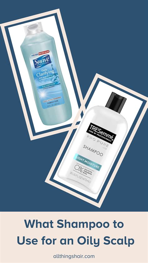 The 9 Best Shampoos For Oily Scalps Oily Scalp Best Shampoos Pure Shampoo