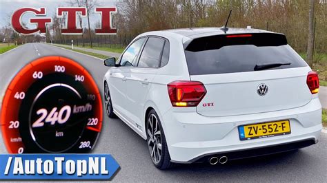 VW Polo GTI 2 0 TSI 200HP 0 240 ACCELERATION SOUND By AutoTopNL YouTube