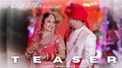 Best Wedding Teaser 2024 New Wedding Highlight Parulprashant