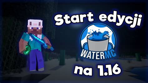 Start Edycji Na Watermc Eu Na Gildia Bill Youtube