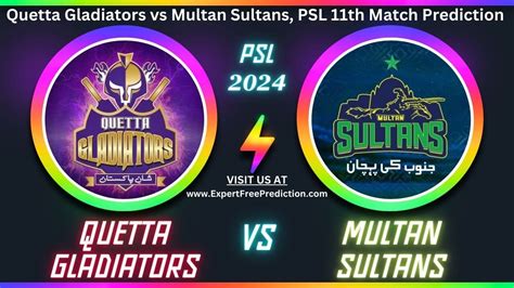 PSL Match 11 Prediction Quetta Gladiators Vs Multan Sultans