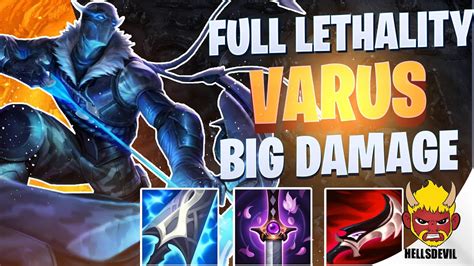 Wild Rift Full Lethality Varus Big Damage Challenger Varus