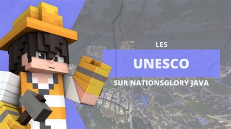 NG TUTO Les UNESCO Sur NATIONSGLORY JAVA YouTube