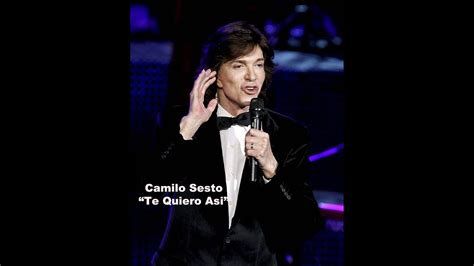 Camilo Sesto Te Quiero Asi CanciÓn Inedita Nueva Youtube