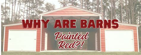 Why Are Barns Painted Red Symbols Of Agricultural Life