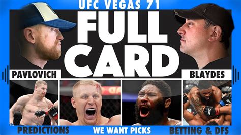 UFC Vegas 71 Pavlovich Vs Blaydes FULL CARD Predictions Bets And DFS