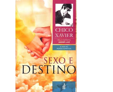 Sexo E Destino Cole O Andr Luiz Papelaria Arquit Cnica