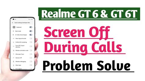 Realme Gt Gt T Display Off Calling Problem Fix Screen Off During