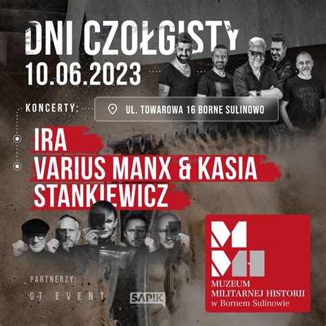 Dni Czo Gisty Ira Varius Manx Kasia Stankiewicz Borne Sulinowo