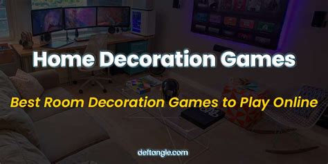 Top Home Decoration Games Online Mi N Ph V Th V Nh T