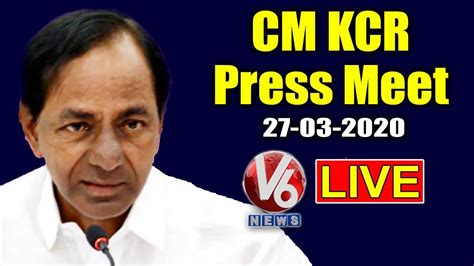 Cm Kcr Press Meet Live Telangana Lockdown V News Youtube