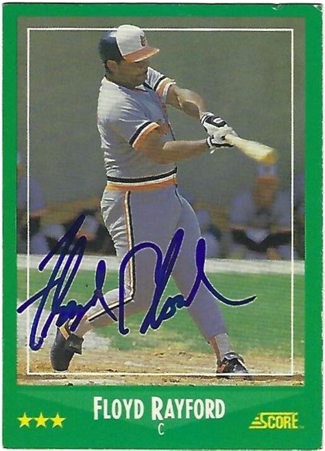 Autographedsigned 1988 Score 359 Floyd Rayford Baltimore Orioles Ebay