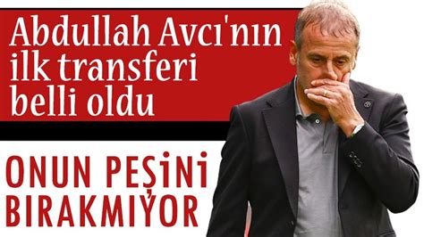 Abdullah Avcı nın ilk transferi belli oldu Taka Gazete Trabzon