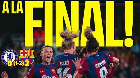 El BarÇa Se Pasea Frente Al Chelsea Y Ya Esta En La Final 💥 Chelsea 0 1 2 2 BarÇa Champions