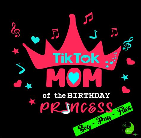 Tik Tok Princess Birthday Svg Tik Tok Mom Dad Squad Svg Tik Etsy