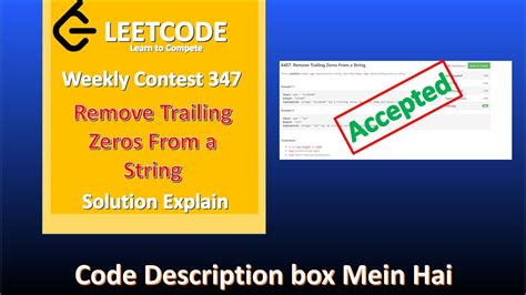 Remove Trailing Zeros From A String Weekly Contest 347 Solution