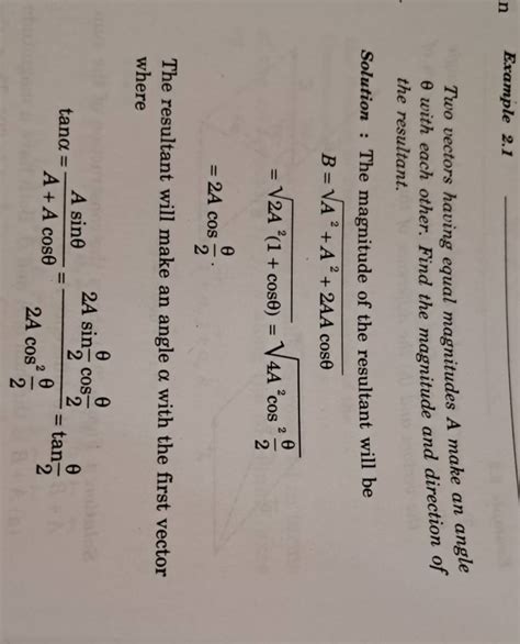 Example 21two Vectors Having Equal Magnitudes A Make An Angle θ With Ea