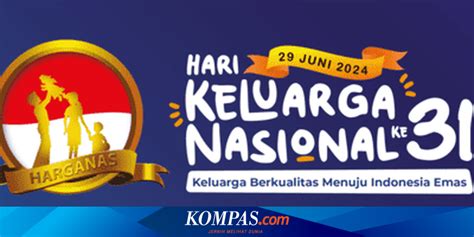 Sejarah Dan Tema Hari Keluarga Nasional