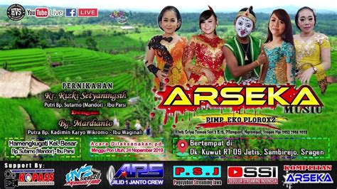 Live Streaming Campursari Arseka Music Ars Audio Jilid Hvs Sragen