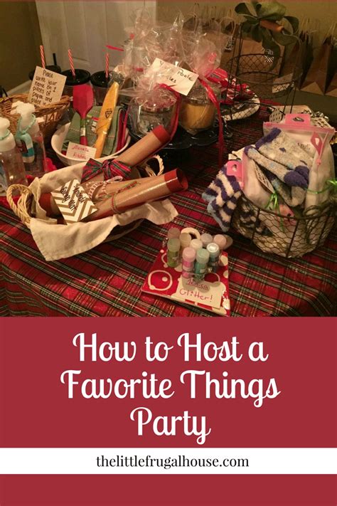 How To Host A Favorite Things Party The Little Frugal House Favorite Things Party Ladies