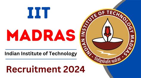 IIT Madras Recruitment 2024 Sai Vikram Academy