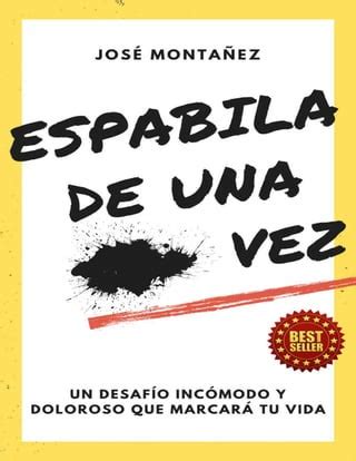 Espabila De Una Puta Vez Jos Monta Ez Pdf