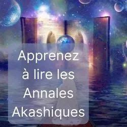 Comment acceder annales akashiques 6 méthodes faciles Annales