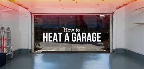 How To Heat A Garage For Free