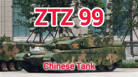 The Chinese Ztz 99 Tank A Deep Dive Youtube