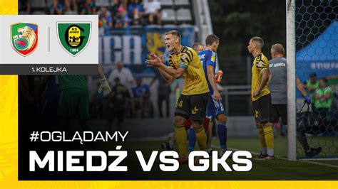 oglądaMY Miedź Legnica GKS Katowice 1 0 23 07 2023 YouTube