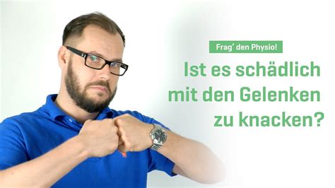 Ist Mit Den Fingern Knacken Gefährlich Frag Den Physiotherapeuten