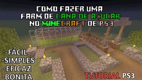 Como Fazer Uma Farm De Cana De AÇucar Minecraft Ps3 Youtube